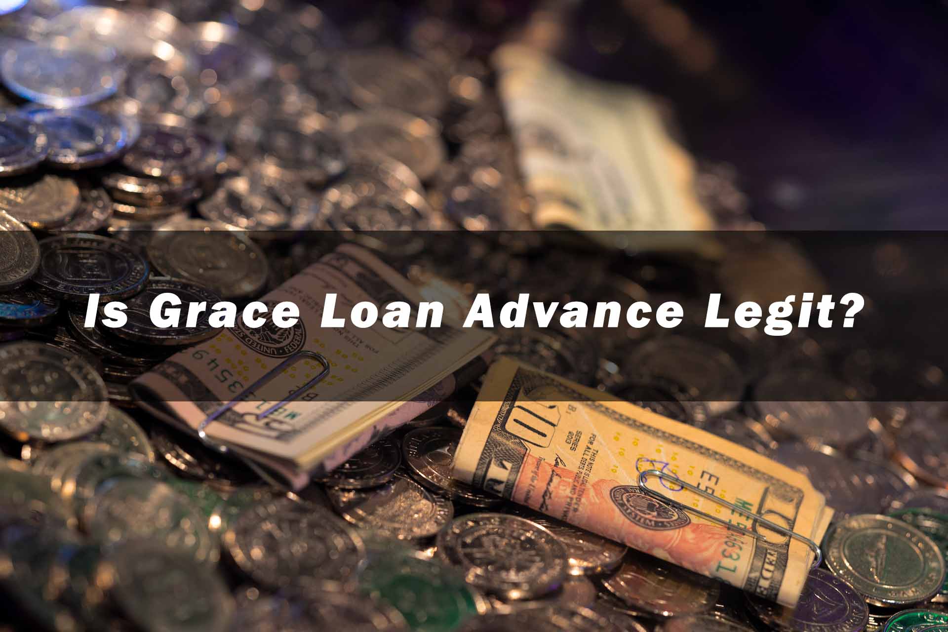 Is Grace Loan Advance Legit?