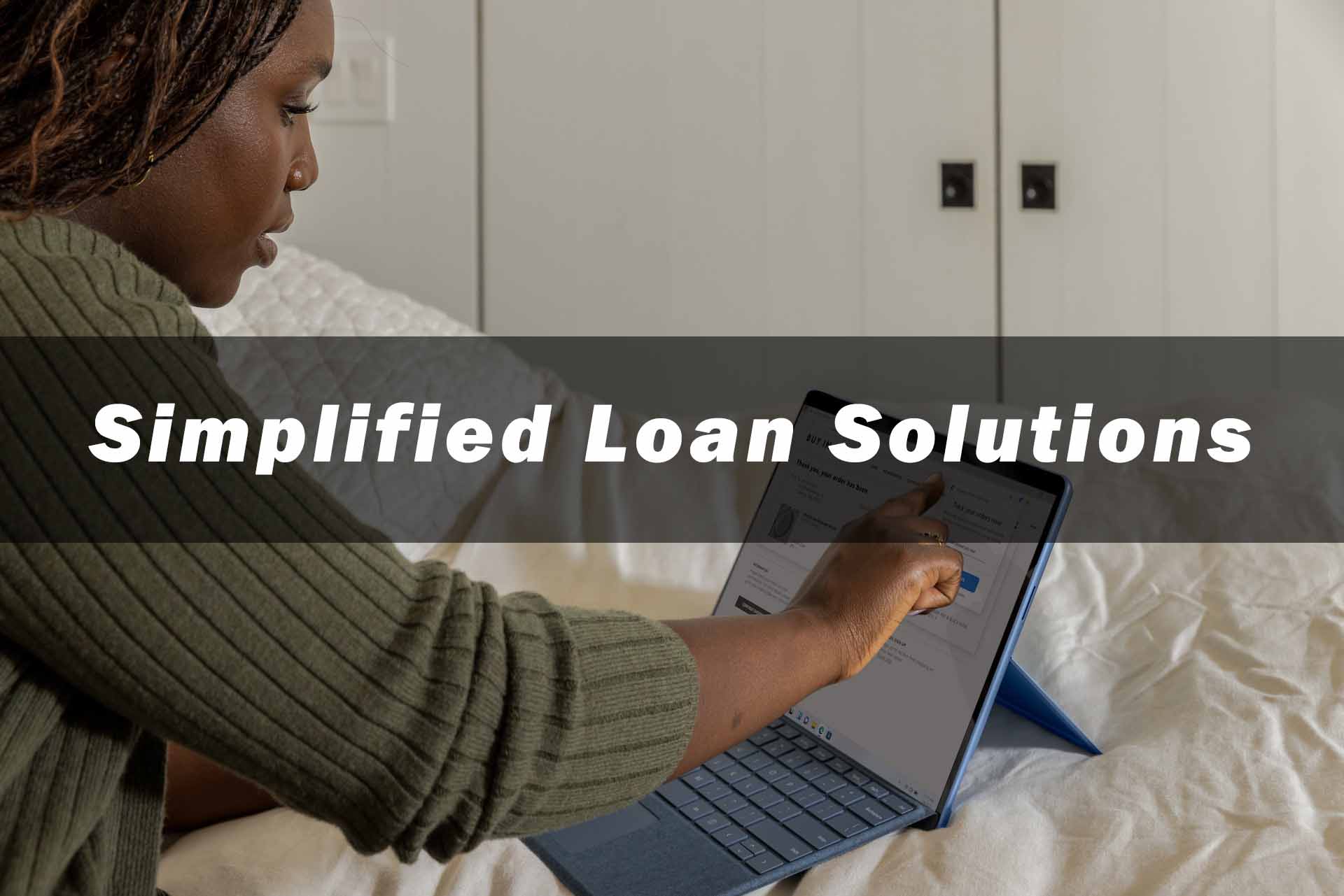 Simplified Loan Solutions