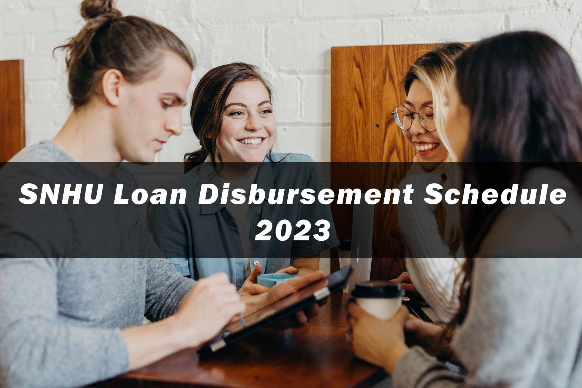 SNHU Loan Disbursement Schedule 2023